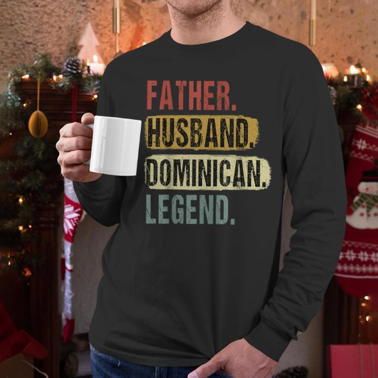 Father Husband Dominican Legend Dominica Dad Father's Day Men Long Sleeve T-Shirt