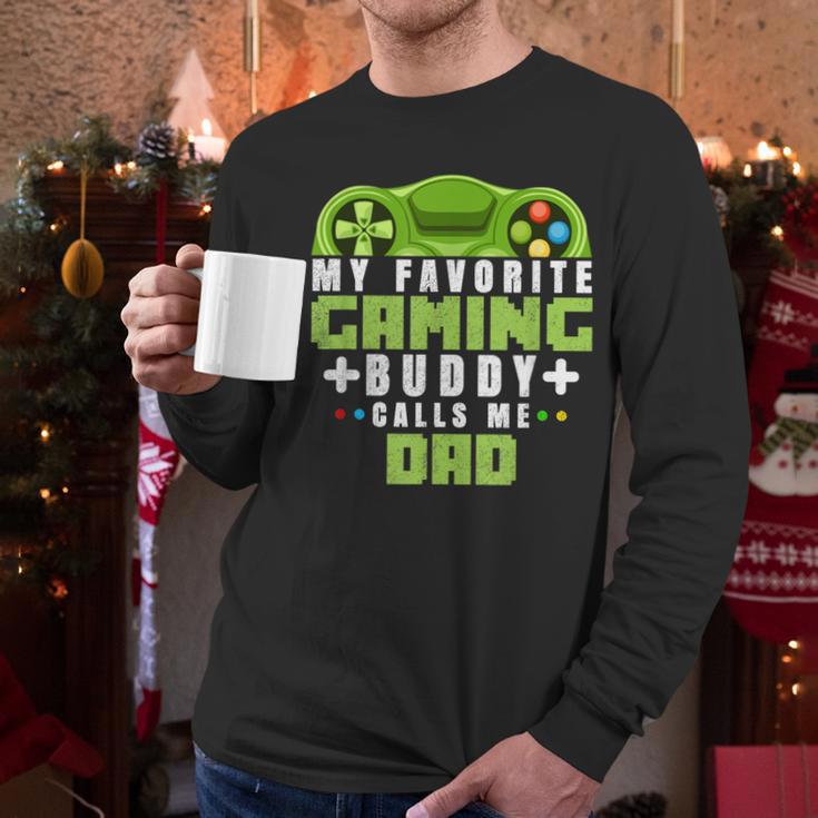My Favorite Gaming Buddy Calls Me Dad For Dad From Sons Men Long Sleeve T-Shirt