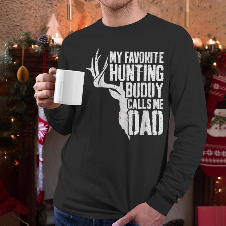 My Favorite Hunting Buddy Calls Me Dad Shirt Men Deer Hunter Men Long Sleeve T-Shirt
