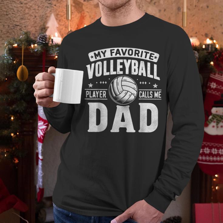 My Favorite Volleyball Player Calls Me Dad Fathers Day Sport Men Long Sleeve T-Shirt
