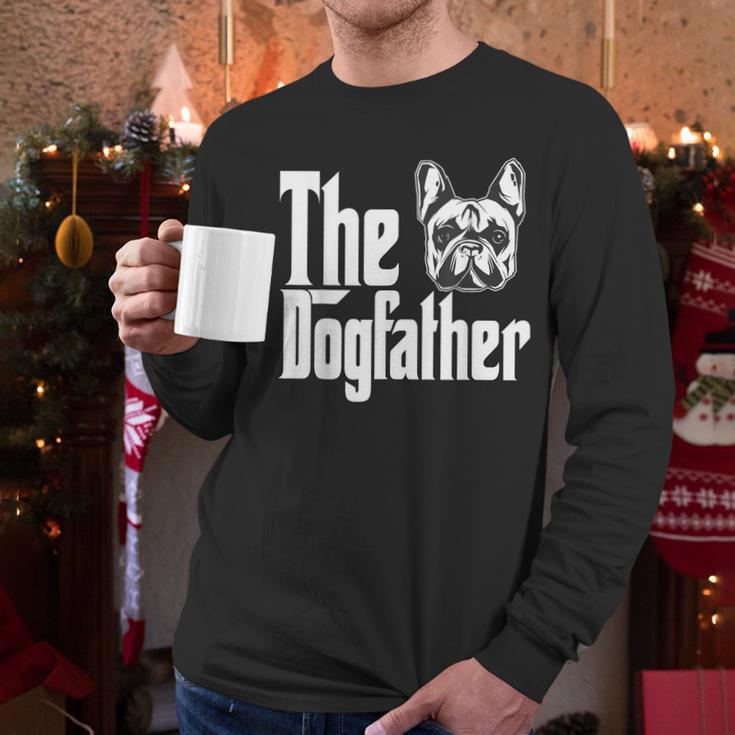 French Bulldog Dog Dad Dogfather Dogs Daddy Father Men Long Sleeve T-Shirt