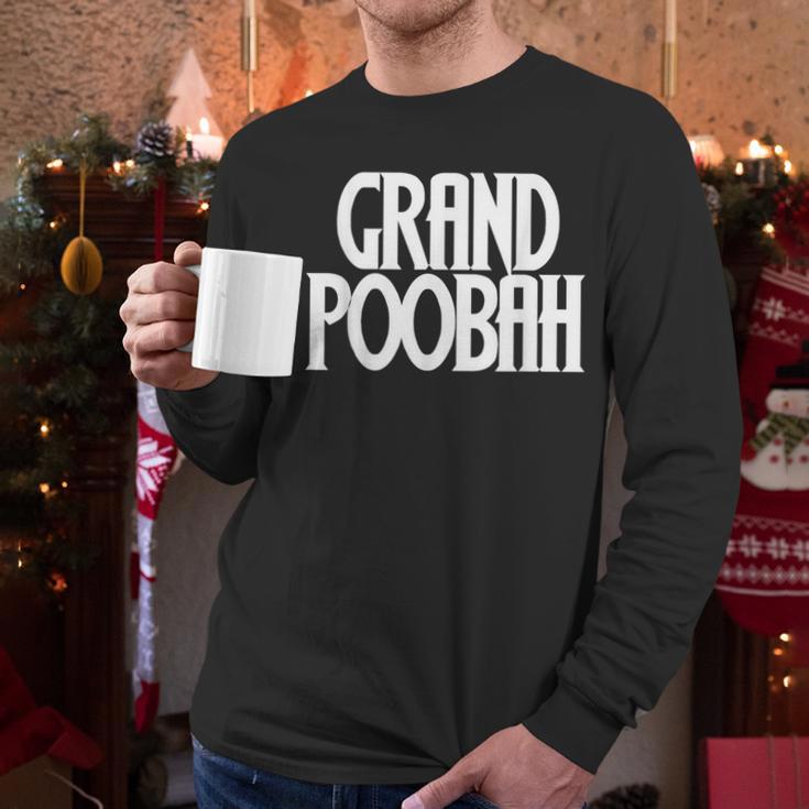 Grand Poobah Shirt For Fathers Day Dad T-Shirt Men Long Sleeve T-Shirt