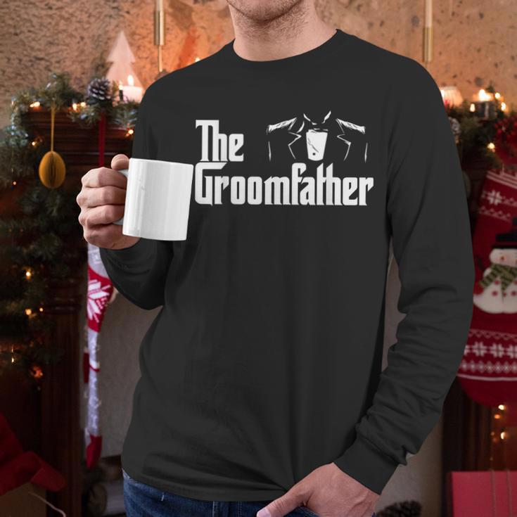 The Groomfather Wedding Marriage Groom Dad Men Long Sleeve T-Shirt