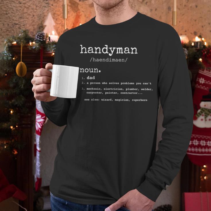 Handyman Definition Tee Dad Handyman Men Long Sleeve T-Shirt Handyman Definition Tee Dad Handyman Men Long Sleeve T-Shirt