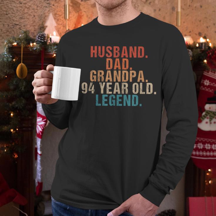 Husband Dad Grandpa 94 Year Old Legend 94th Bday Men Men Long Sleeve T-Shirt