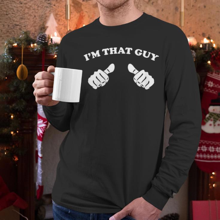 I'm That Guy Cool And Tee Shirt For Dad Men Long Sleeve T-Shirt