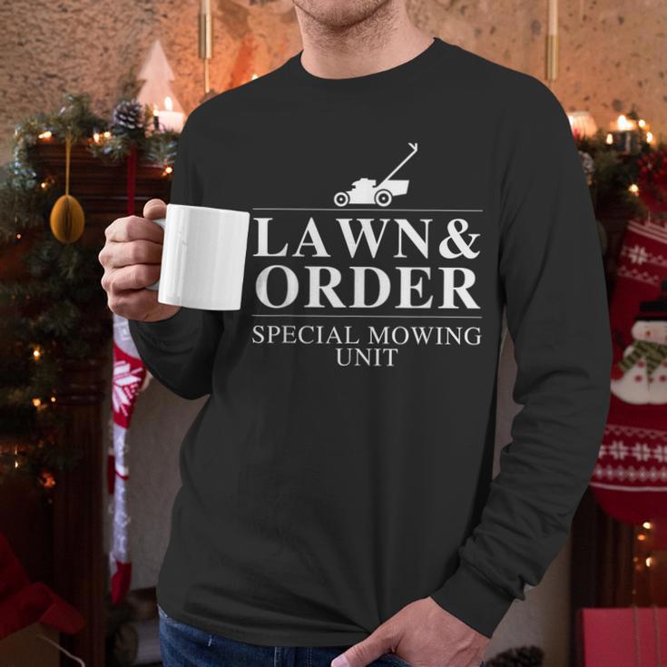 Lawn & Order Special Mowing Unit Dad Joke Men Long Sleeve T-Shirt