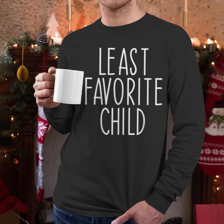Least Favorite Child Mom Dad Son Men Long Sleeve T-Shirt