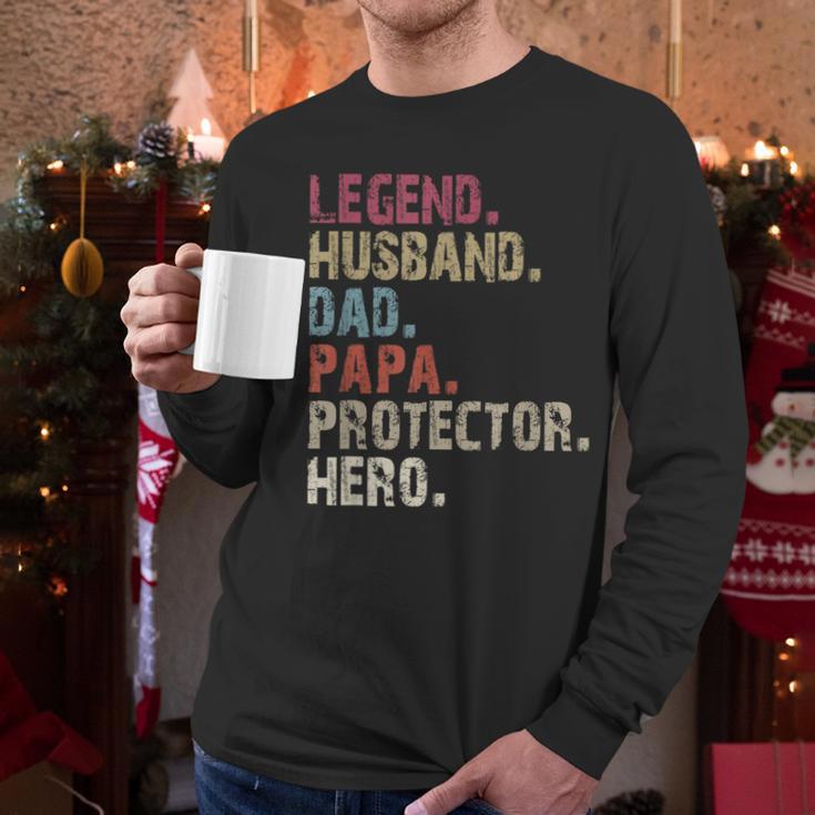 Legend Husband Dad Papa Protector Hero For Dad Men Long Sleeve T-Shirt