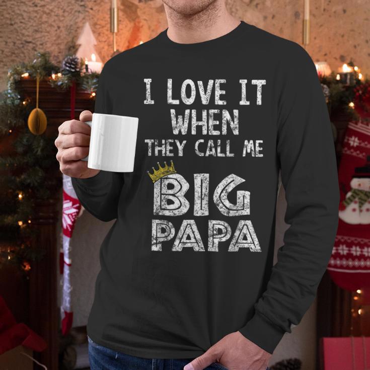 i Love It When You Call Me Big Papa Shirt Hip Hop Rap Dad Men Long Sleeve T-Shirt