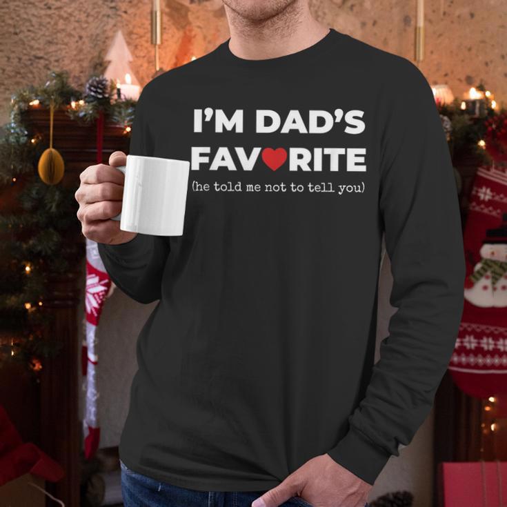Moms Favorite Son Daughter I'm Dad's Favorite Men Long Sleeve T-Shirt
