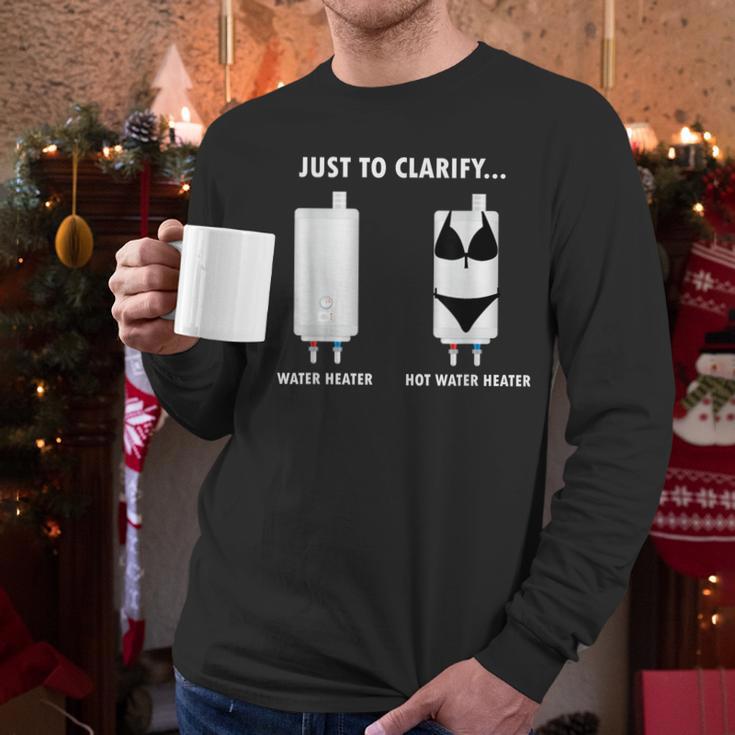 Plumber Hot Water Heater Plumbing Dad Joke Men Long Sleeve T-Shirt