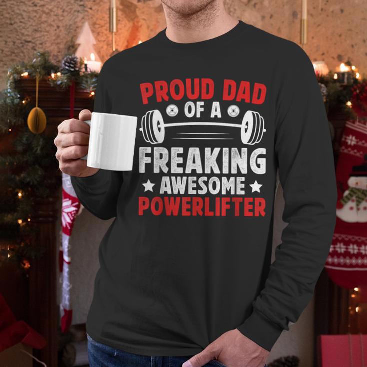 Proud Dad Of A Powerlifter Father Powerlifting Dad Men Long Sleeve T-Shirt