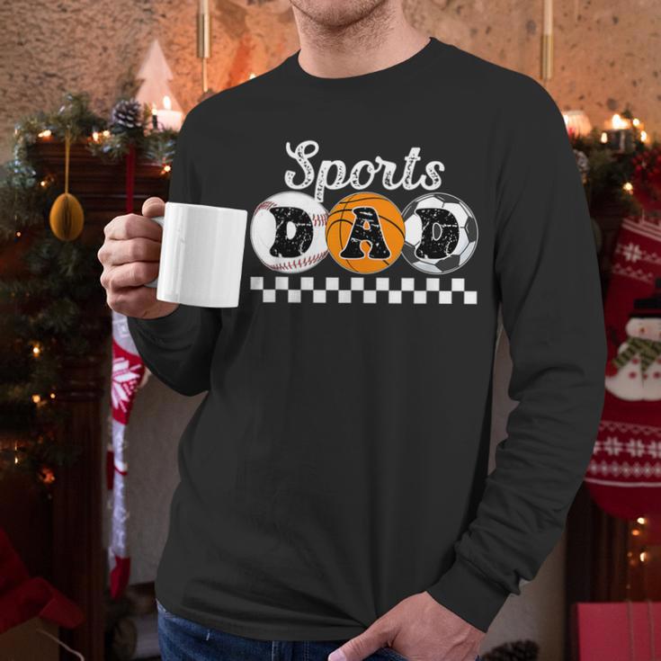 Sports Dad Proud Sports Father Sport Dad Men Long Sleeve T-Shirt
