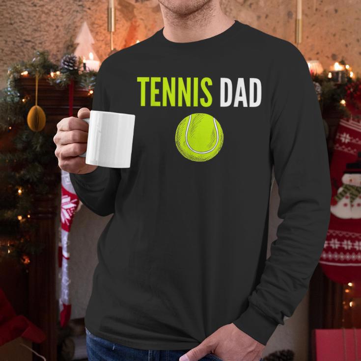 Tennis Dad For Men Tennis Dad Humor Tennis Lover Men Long Sleeve T-Shirt