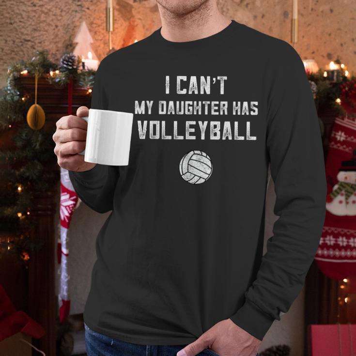Volleyball Dad Men I Can't My Daughter Has Volleyball Mom Small Men Long Sleeve T-Shirt Volleyball Dad Men I Can't My Daughter Has Volleyball Mom Small Men Long Sleeve T-Shirt