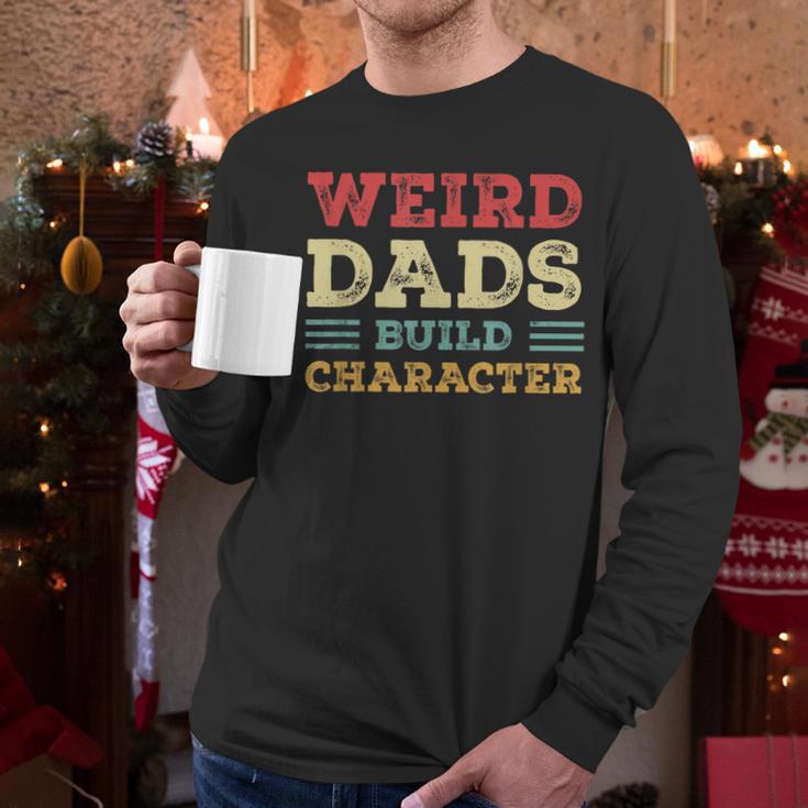 Weird Dads Build Character Vintage Men Long Sleeve T-Shirt