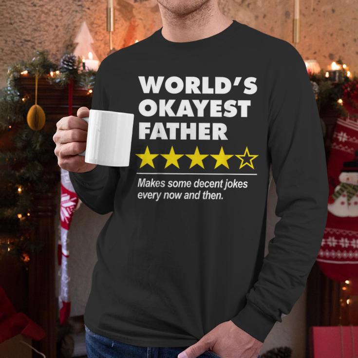 Worlds Okayest Father Dad Joke Review For Fathers Day Men Long Sleeve T-Shirt