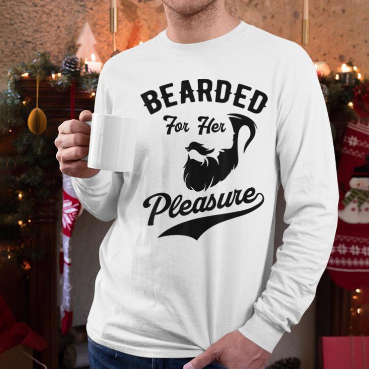 Bearded For Her Pleasure Bearded Dad Father Men Long Sleeve T-Shirt