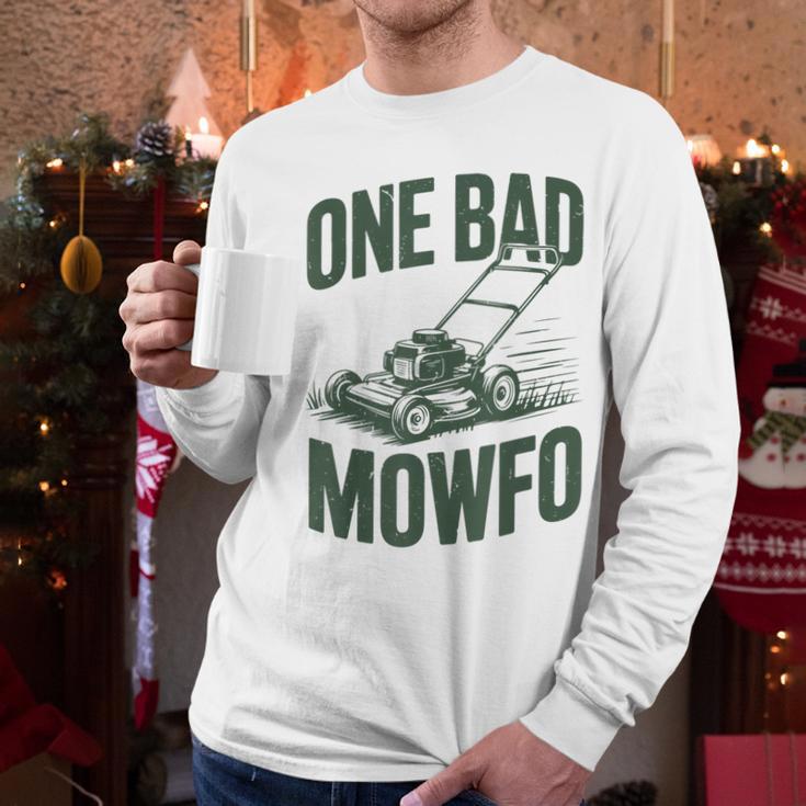 Dad Lawn Mowing One Bad Mowfo Mower Dad Gardening Men Long Sleeve T-Shirt