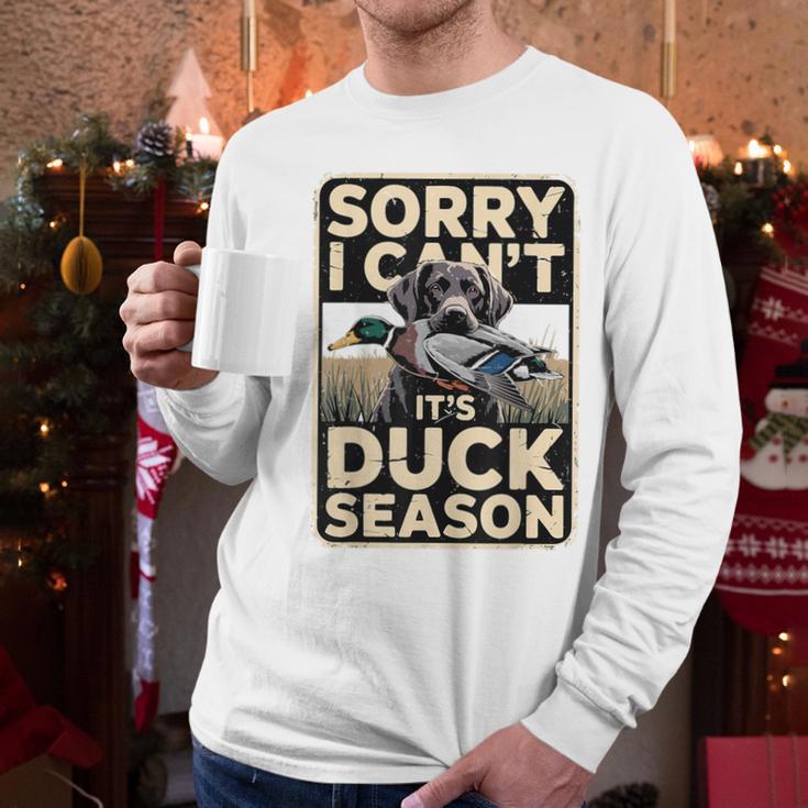 Duck Hunting Dog Sorry I Cant Its Duck Season Dad Joke Men Long Sleeve T-Shirt