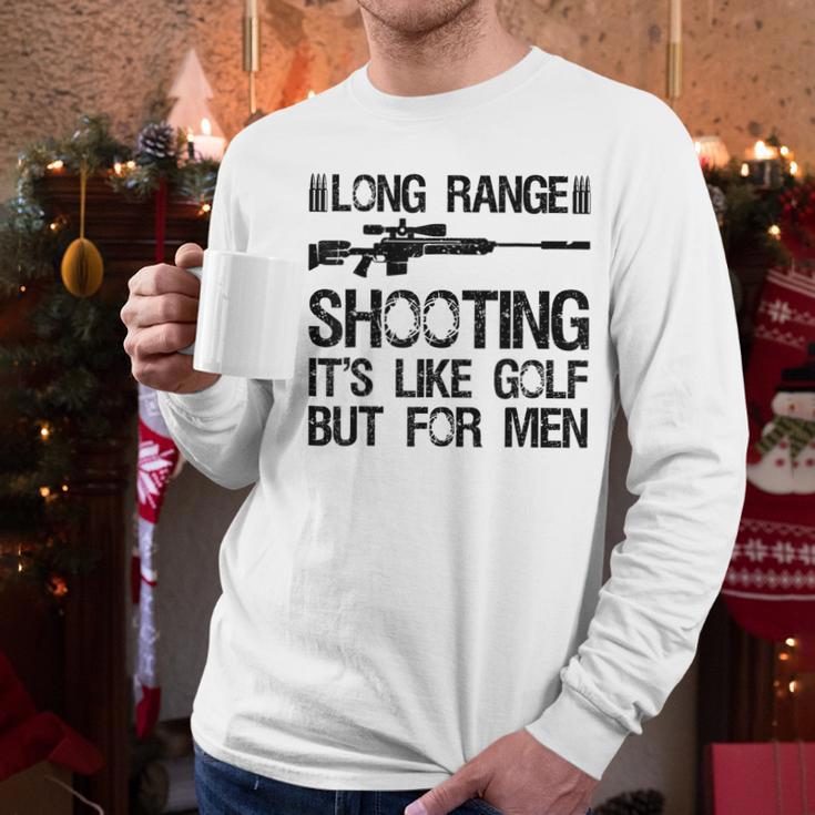 Long Range Shooting It's Like Golf But For Men Dad Men Men Long Sleeve T-Shirt