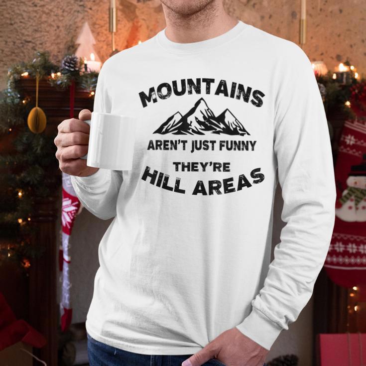 Mountains Aren't They'Re Hill Areas Dad Joke Word Pun Small Men Long Sleeve T-Shirt