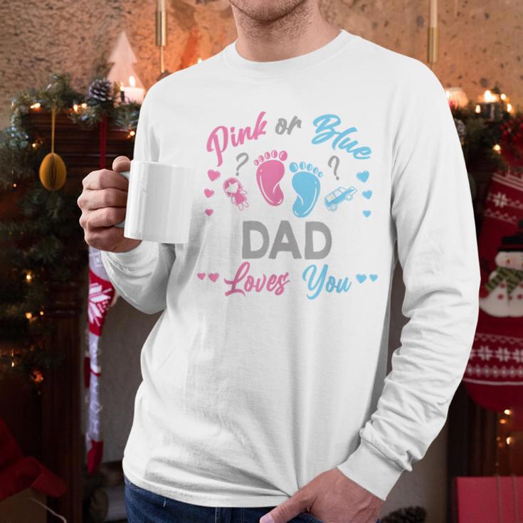 Pink Or Blue Dad Loves You Gender Reveal Men Long Sleeve T-Shirt