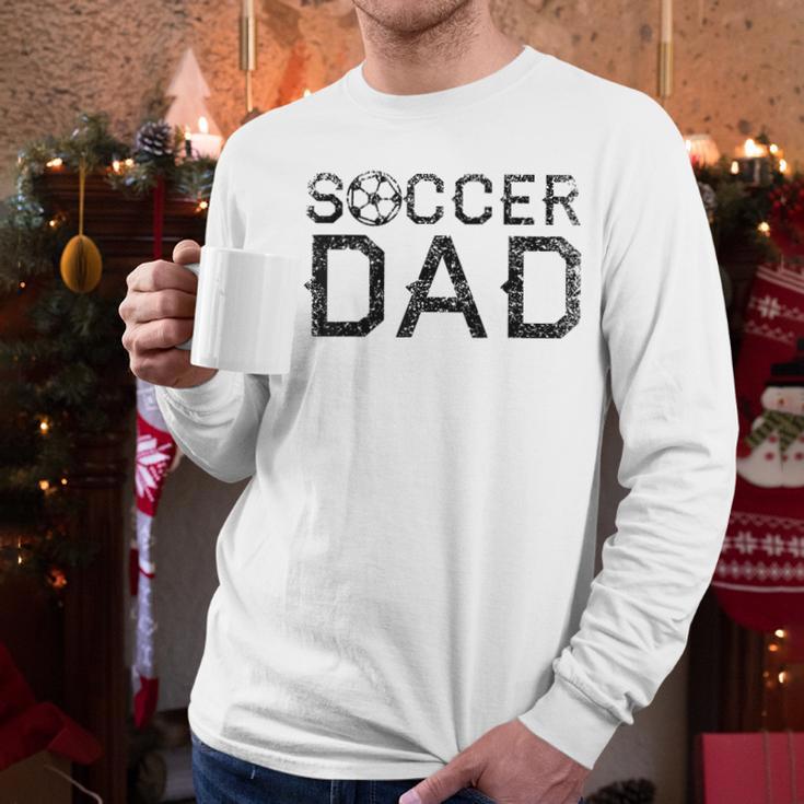 Soccer Dad Player Daddy Father Men Long Sleeve T-Shirt Soccer Dad Player Daddy Father Men Long Sleeve T-Shirt