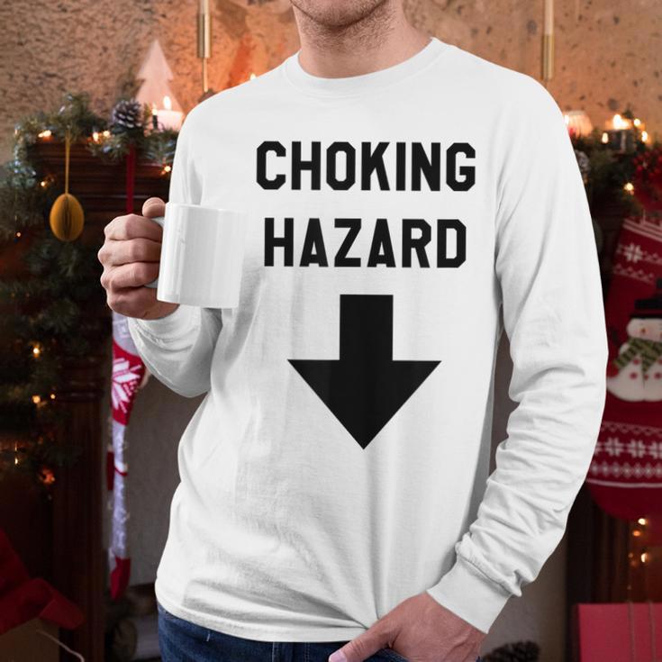 Viral And Internet Meme Crude Gag Apparel Choking Hazard Adult Dad Joke Men Long Sleeve T-Shirt