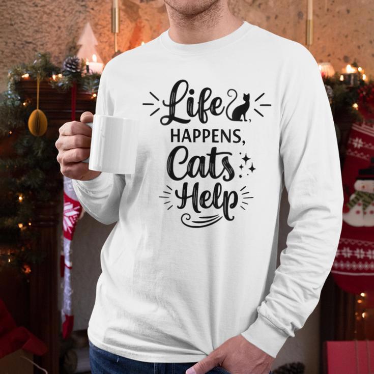 Women's Life Happens Cats Help Cat Lover Cat Moms Cat Dads Men Long Sleeve T-Shirt