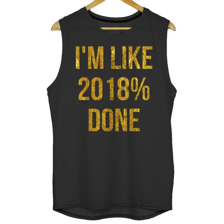 2018 Done High School Senior Graduation New Years Eve Shirt Unisex Tank Top