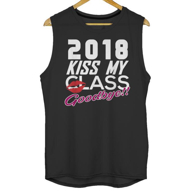 2018 Kiss My Class Goodbye Graduation Unisex Tank Top