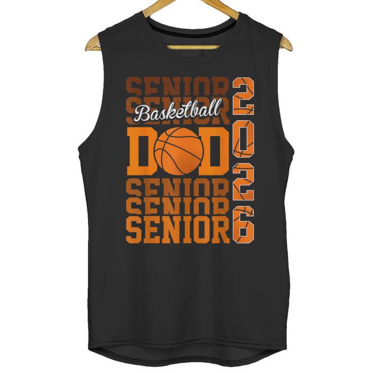 2026 Basketball Senior Dad Graduation Matching Family Unisex Tank Top