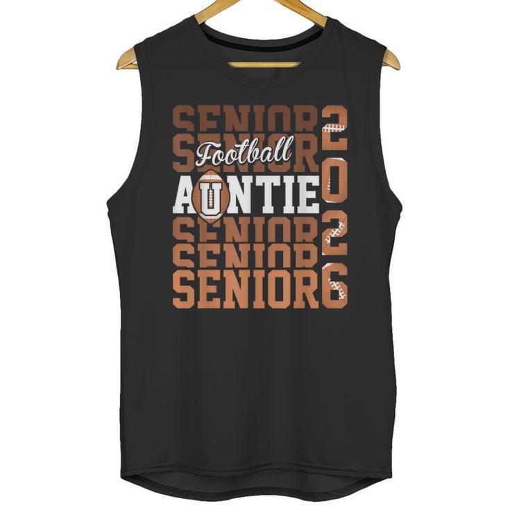 2026 Football Senior Auntie Graduation Matching Family Unisex Tank Top