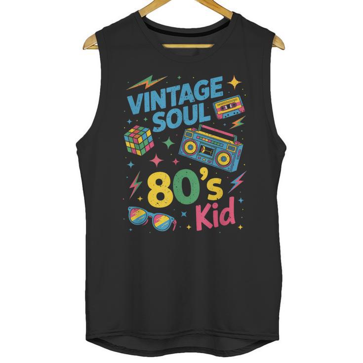 80’s Kid Nostalgia Retro Music Lover Retro 1980s Throwback Unisex Tank Top
