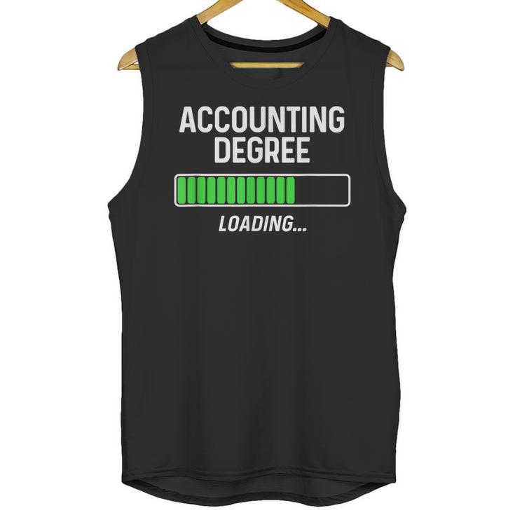 Accounting Degree Loading Shirt Graduation Student Unisex Tank Top