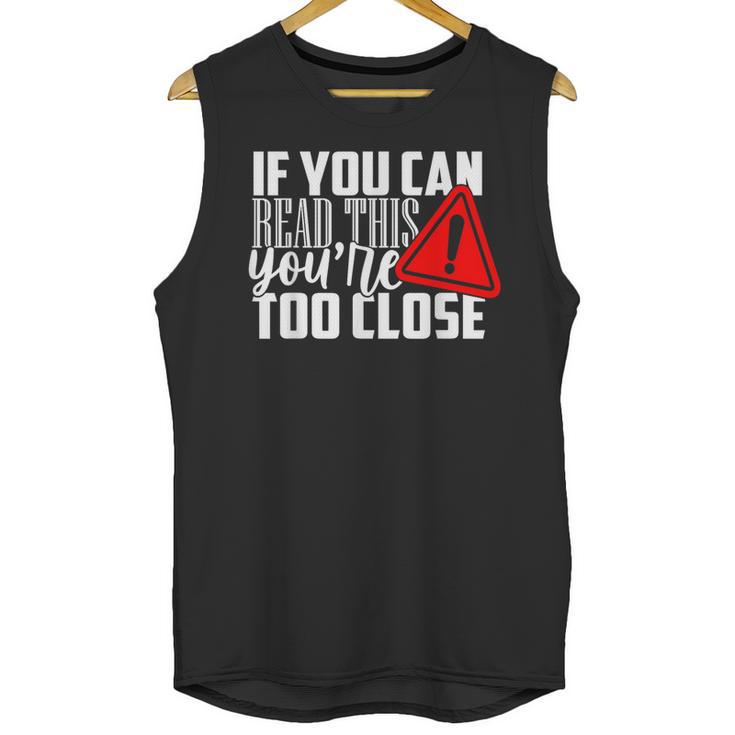 Antisocial Keep Away Sarcastic Bad Attitude Introvert Unisex Tank Top