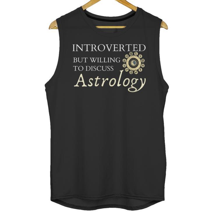 Astrology Quote For Introvert Astrologists Spirituality Unisex Tank Top