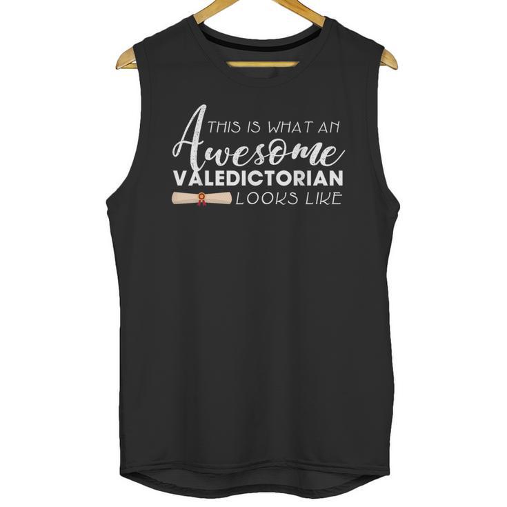 What An Awesome Valedictorian Looks Like Graduation Tee Unisex Tank Top