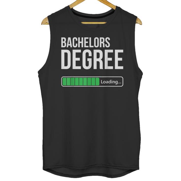 Bachelors Degree Loading College Student Graduation Unisex Tank Top