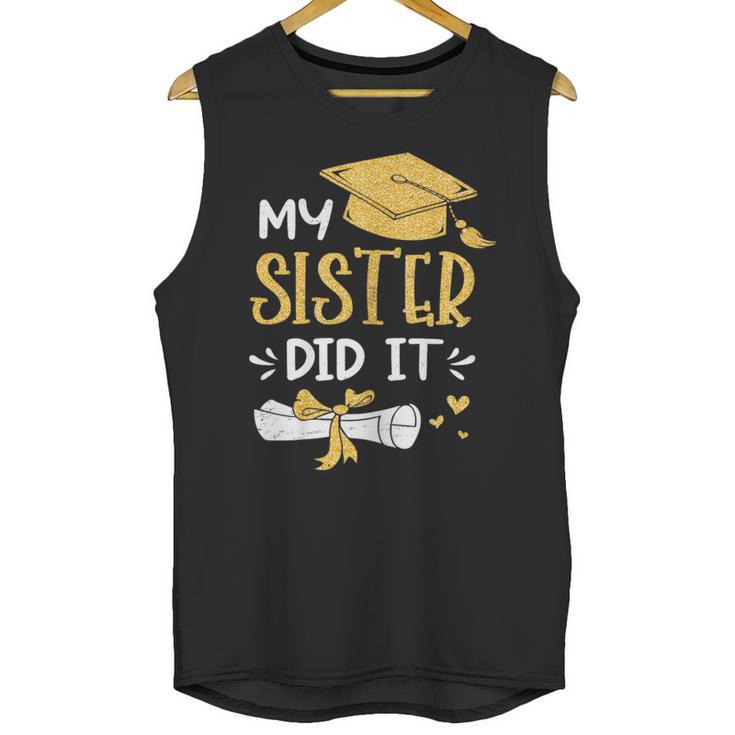 Back To School My Sister Did It Graduation Proud Sister Graduated Female X-Small Unisex Tank Top