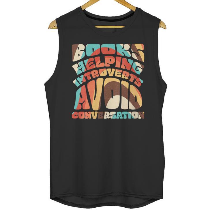 Books Helping Introverts Avoid Conversation Unisex Tank Top