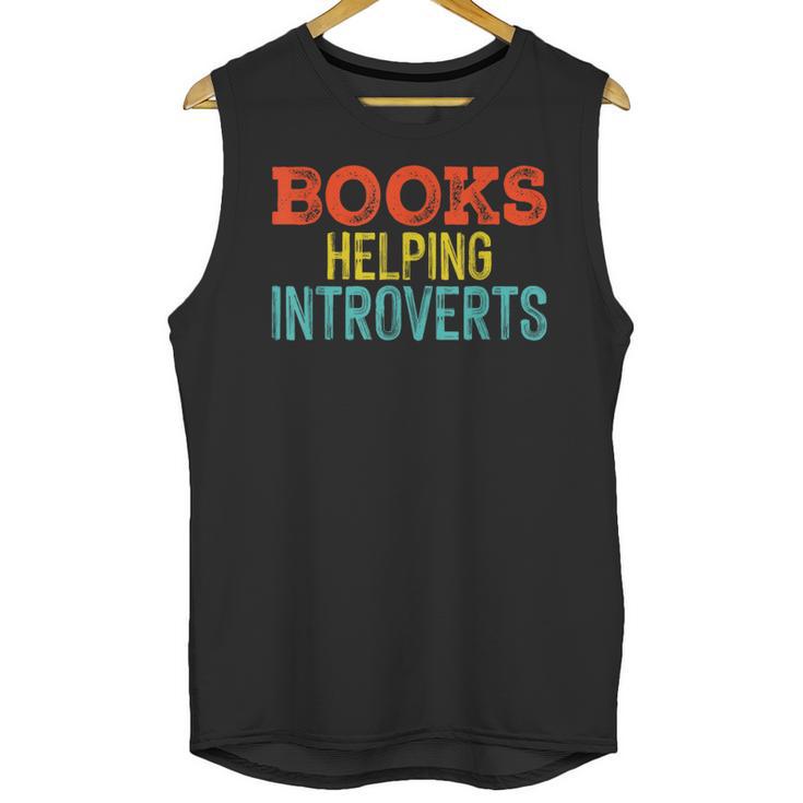 Books Helping Introverts I Introvert Unisex Tank Top