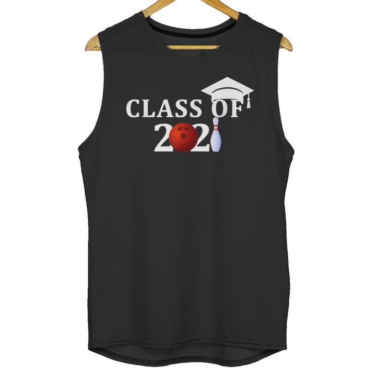 Class Of 2021 Graduation For Him Her Bowling Unisex Tank Top