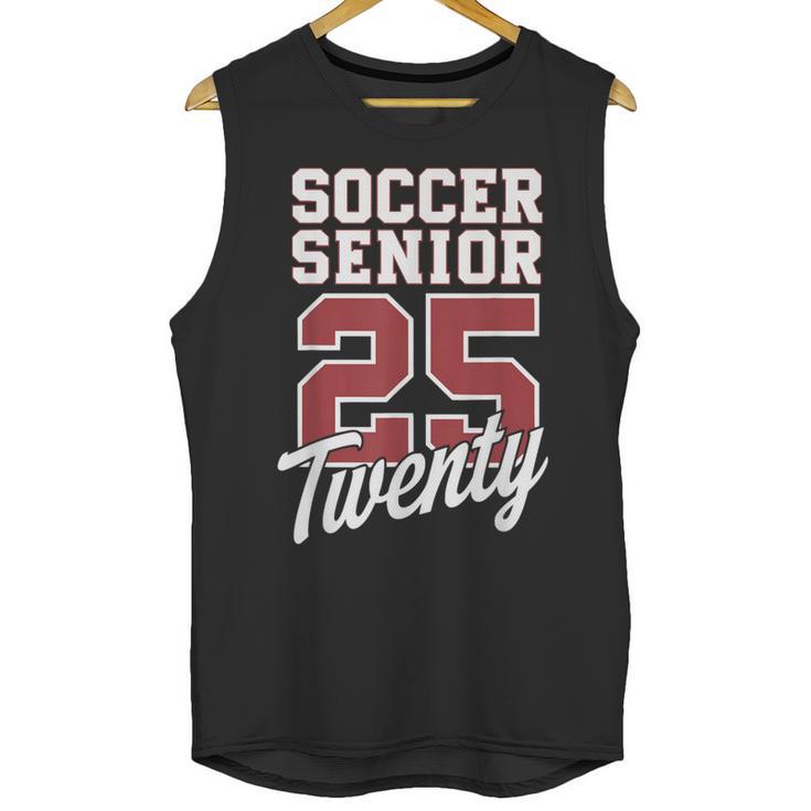 Class Of 2025 Senior 2025 Graduation 2025 Soccer Unisex Tank Top