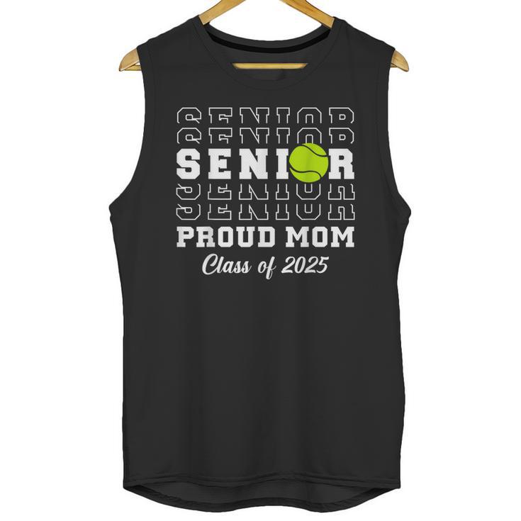 Class Of 2025 Tennis Mom Senior Graduation Graduate Unisex Tank Top
