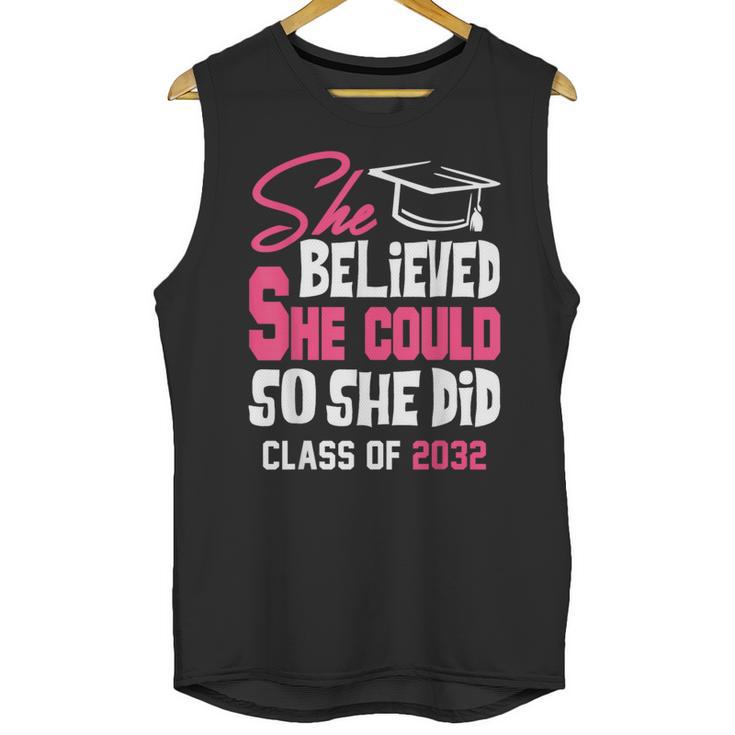 Class Of 2032 She Believed She Could Kids Graduation T-Shirt Unisex Tank Top