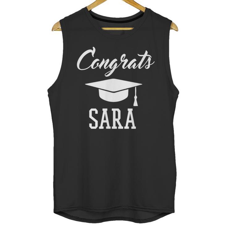 Congrats Sara College High School Graduation Unisex Tank Top