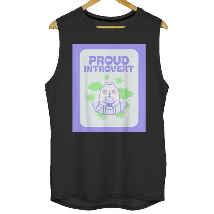 Cool Fun Cute Proud Introvert Cat Character For Men Women Unisex Tank Top